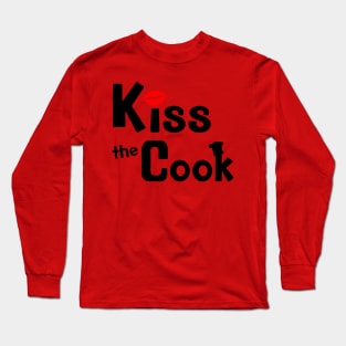 Kiss the cook Long Sleeve T-Shirt